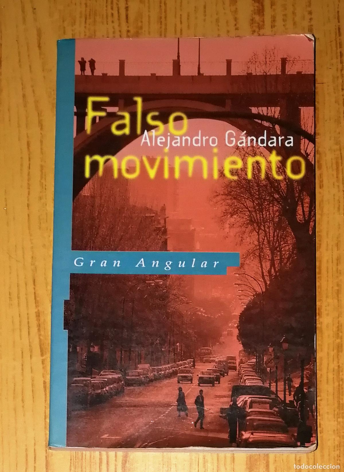 Libros de segunda mano: FALSO MOVIMIENTO (Gran Angular ; 124) / Alejandro G&aacute;ndara. - 5&ordf; ed. - Ediciones SM, 1994 - Foto 1