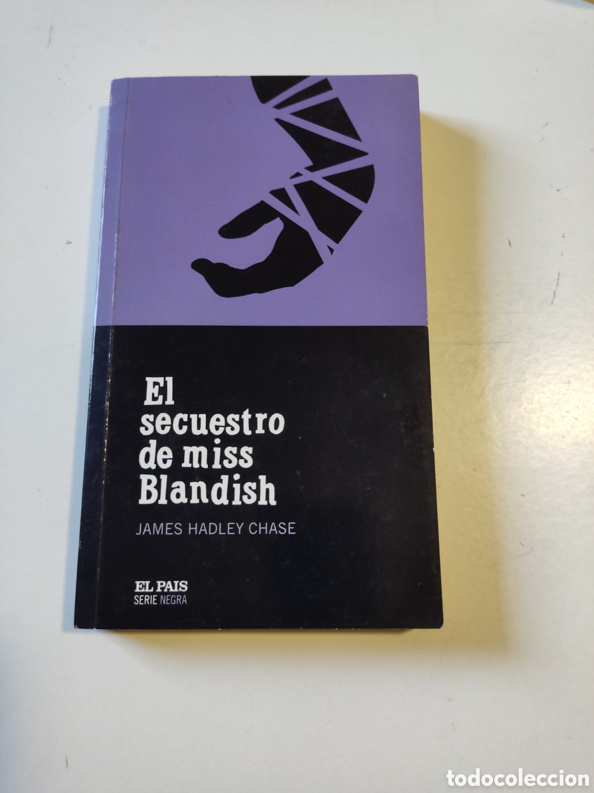 Libros de segunda mano: Libro El secuestro de miss Blandish, de james hadley chase - Foto 1