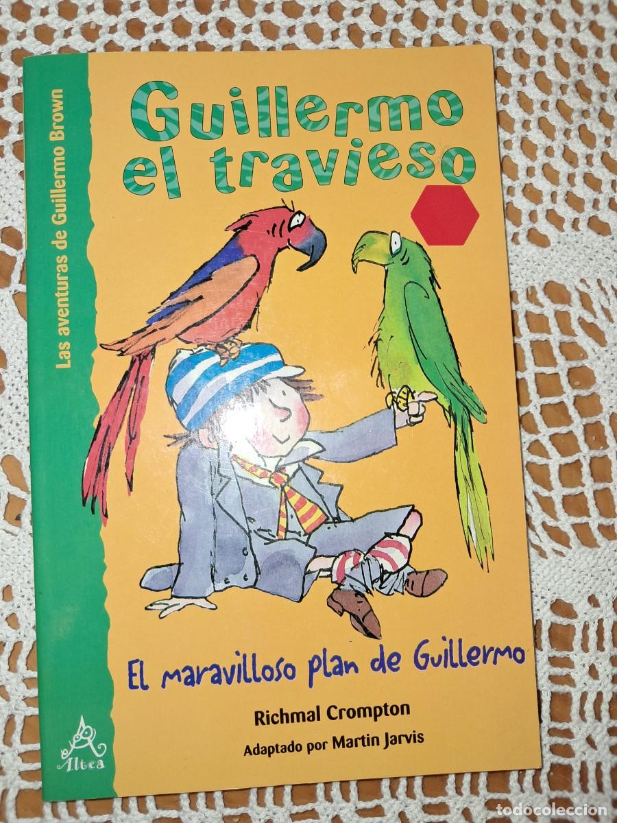 Libros de segunda mano: El maravilloso plan de Guillermo Richmal Crompton