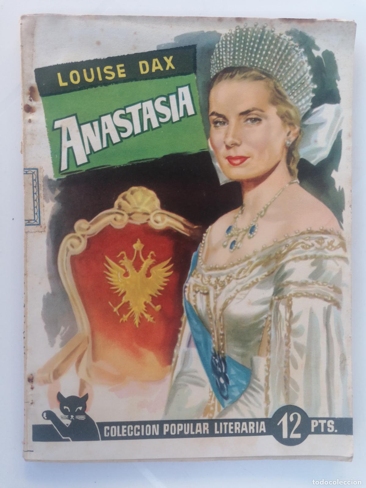 Second hand books: ANASTASIA DE LOUISE DAX, COLECCION POPULAR LITERARIA, N&ordm; 64, AGOSTO 1957