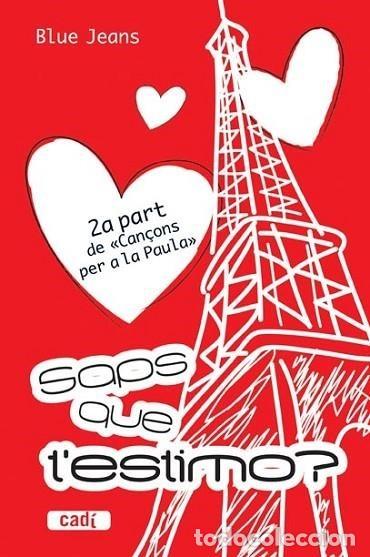 Second hand books: Saps que t'estimo? | Blue Jeans | 9788447440689