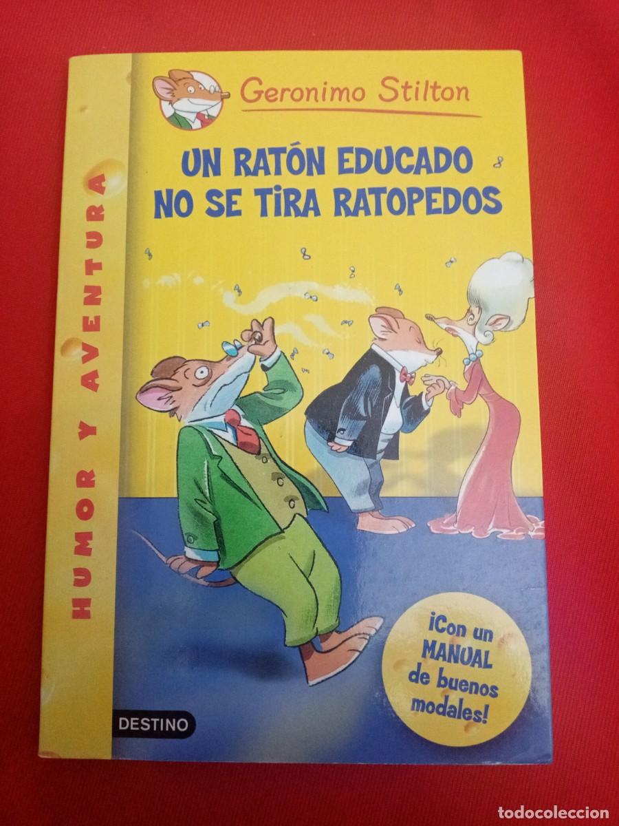 Libri di seconda mano: GERONIMO STILTON, UN RAT&Oacute;N EDUCADO NO SE TIRA RATOPEDOS