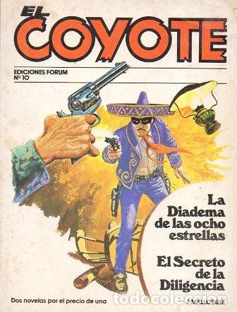 Libri di seconda mano: LA DIADEMA DE LAS 8 ESTRELLAS - EL SECRETO DE LA DILIGENCIA- EL COYOTE N&ordm; 10 - A-COYOTE-429