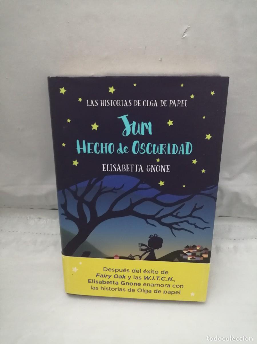 Libri di seconda mano: Jum hecho de oscuridad. Las historias de Olga de papel (Primera edici&oacute;n, tapa dura)
