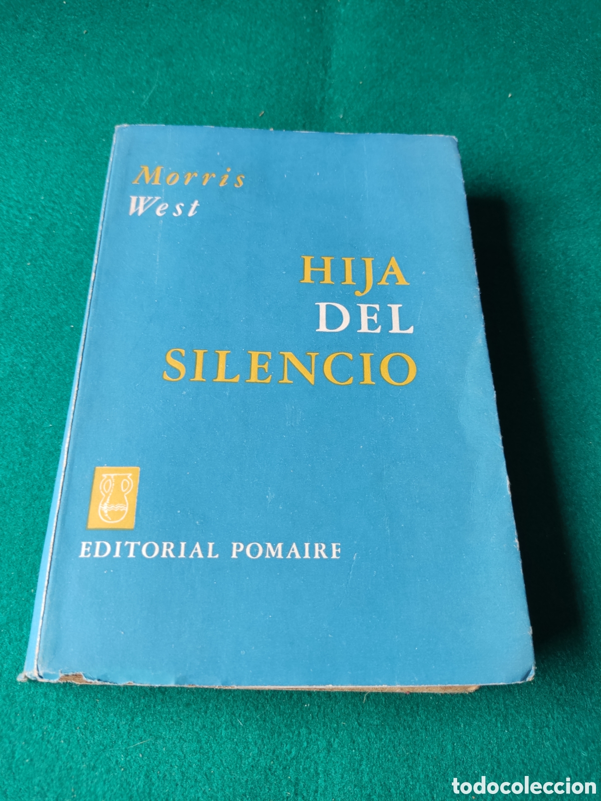 Libros de segunda mano: Libro hija del silencio de Morris West - Foto 1