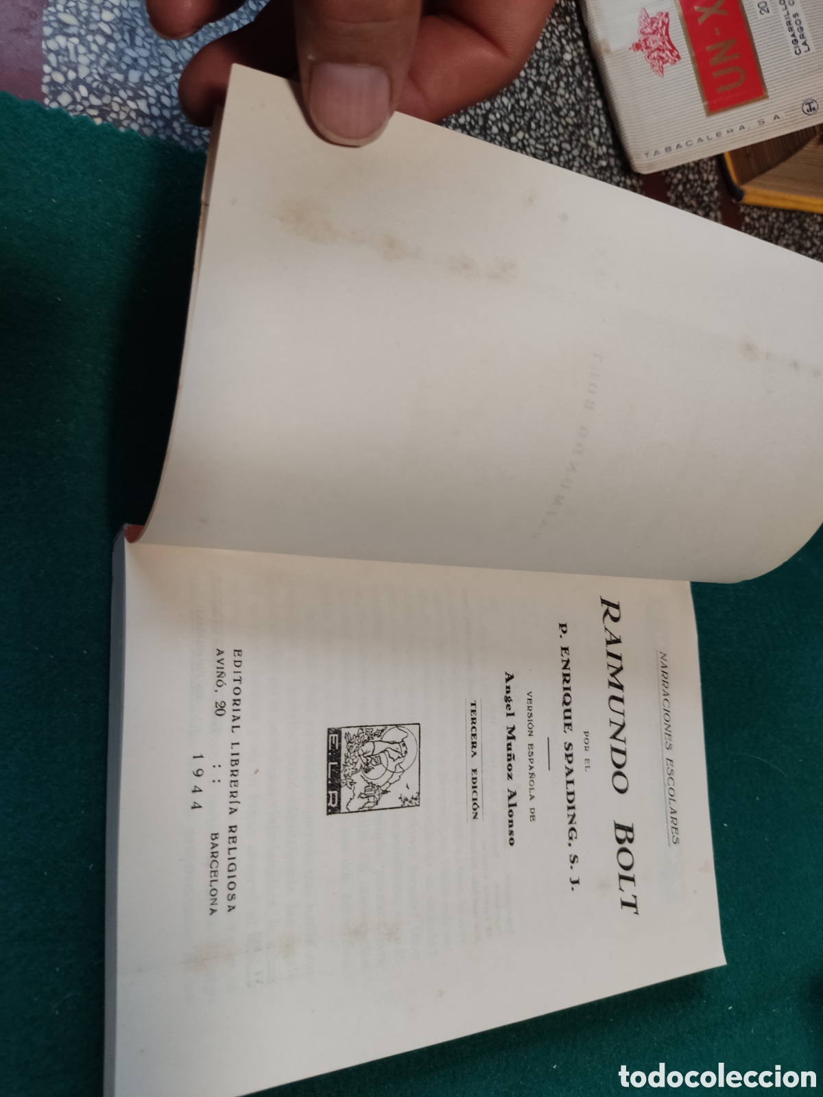 Libros de segunda mano: Libro colecci&oacute;n spalding Raimundo Bolt 1944 - Foto 2