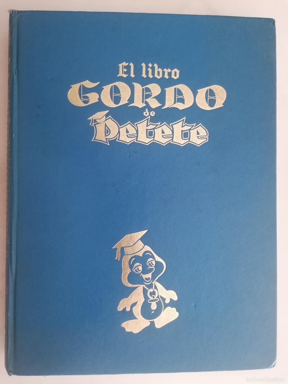 Libros de segunda mano: EL LIBRO GORDO DE PETETE N&ordm; 1, PASTAS DURAS COLOR AZUL