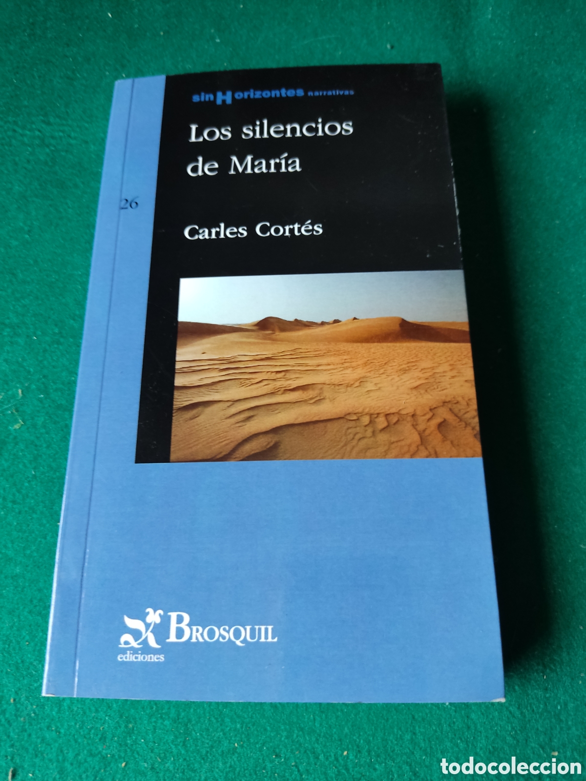 Gebrauchte B&uuml;cher: Libro Los silencios de Mar&iacute;a de Carles Cort&eacute;s