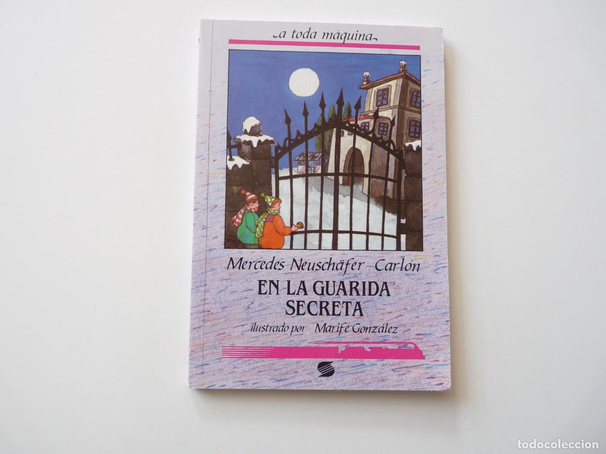 Libros de segunda mano: En la guardia secreta Mercedes Neusch&auml;fer-Carlon C-31