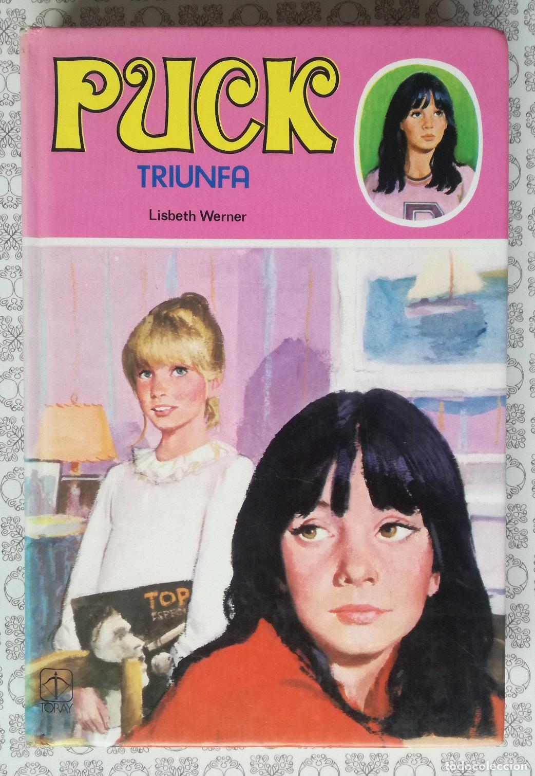 Libros de segunda mano: Puck triunfa, n&ordm; 2 - Lisbeth Werner; Toray - Foto 1