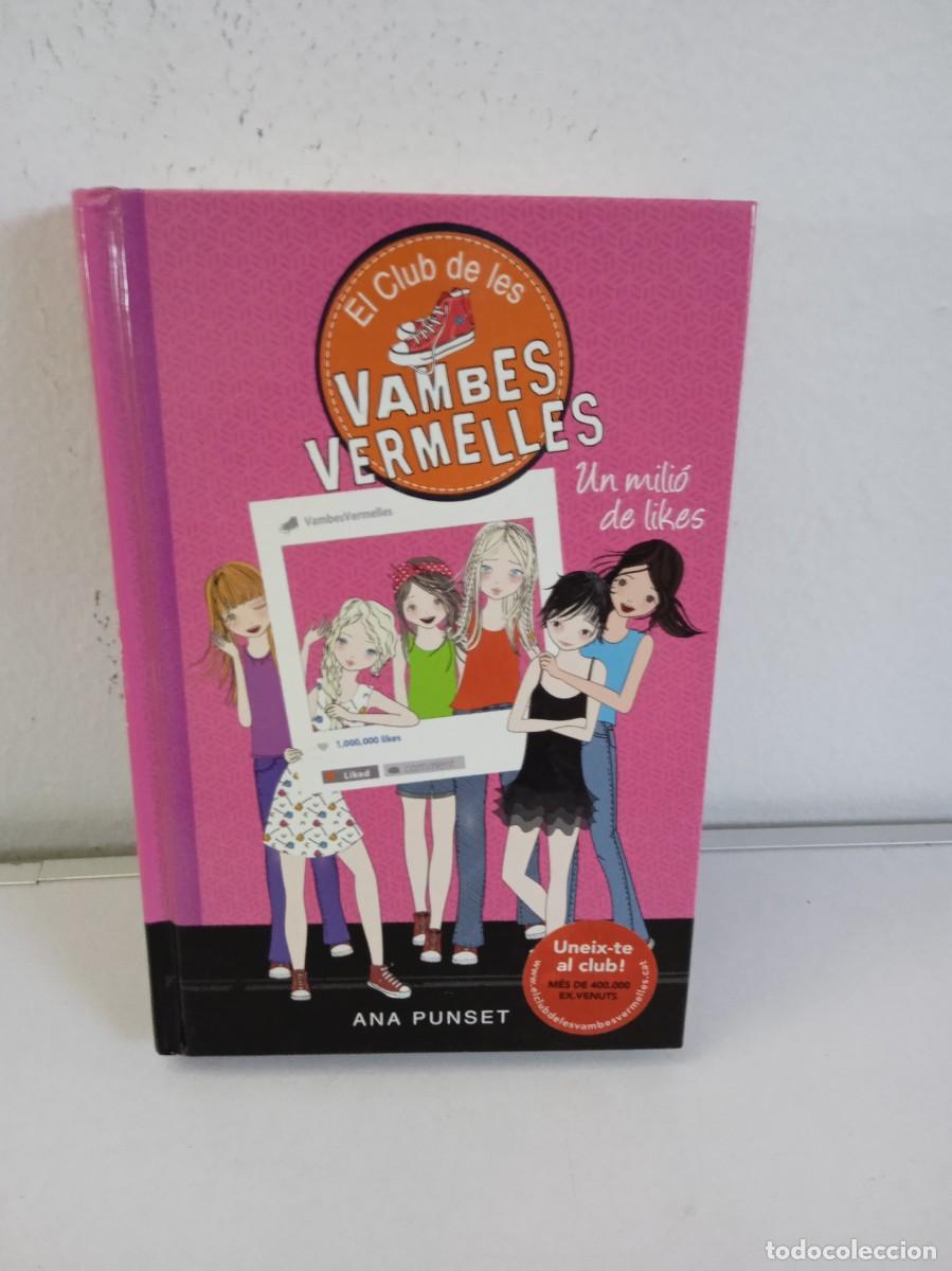 Livres d'occasion: EL CLUB DE LES VAMBES VERMELLES Un mili&oacute; de likes