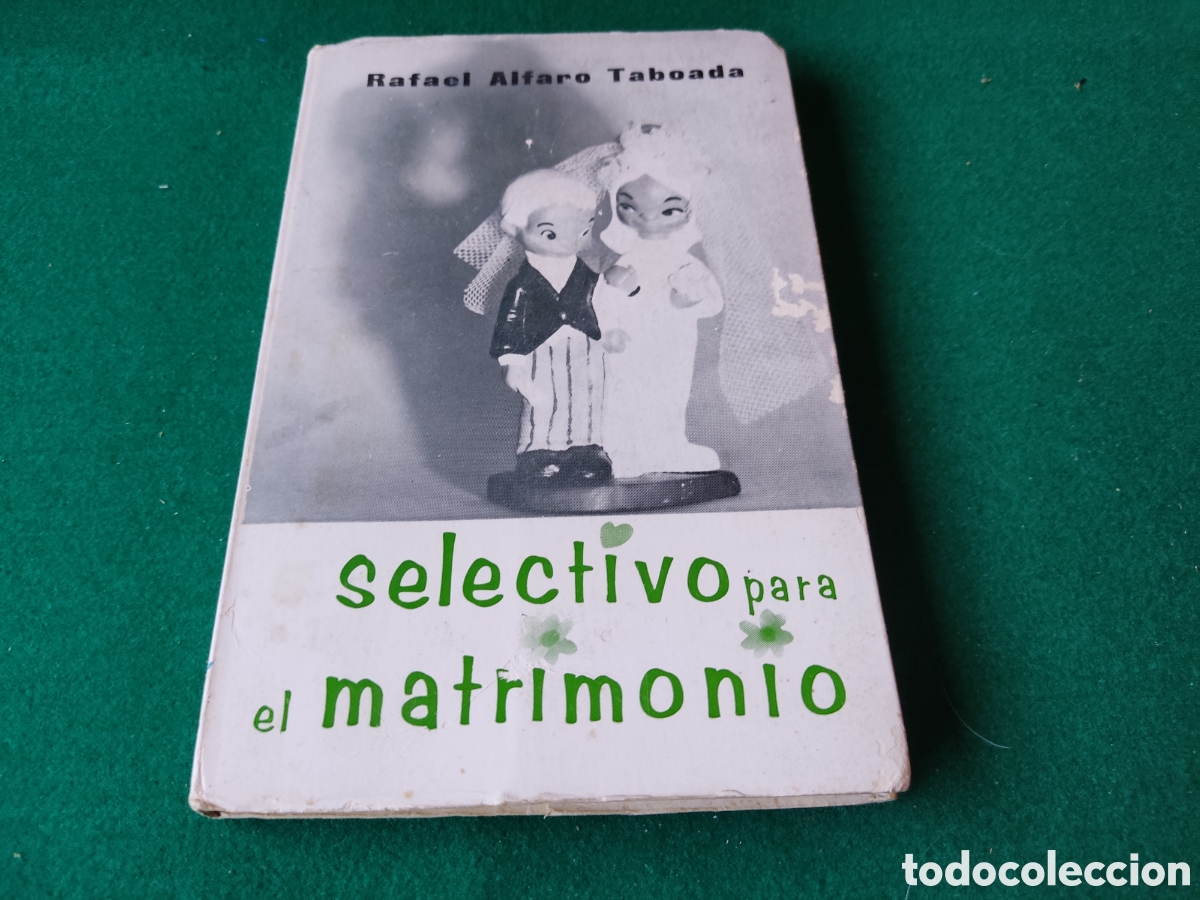 Libros de segunda mano: Libro selectivo para el matrimonio de Rafael Alfaro Taboada - Foto 1