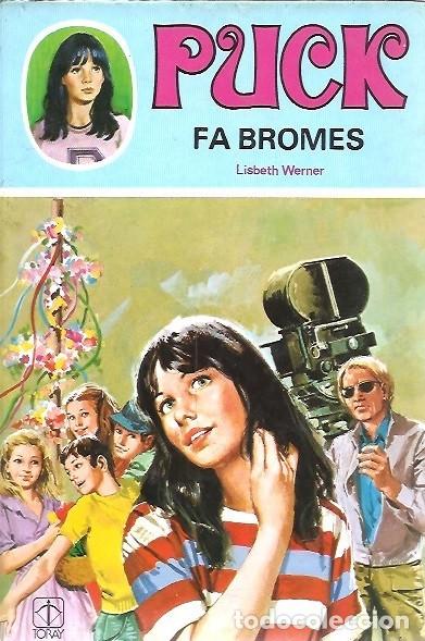 Libros de segunda mano: 20 PUCK FA BROMES LISBETH WERNER EDICIONES TORAY 1987 - Foto 1