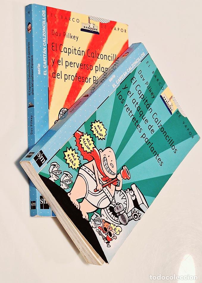 Libros de segunda mano: PACK 2 BARCO DE VAPOR . EL CAPIT&Aacute;N CALZONCILLOS Y EL ATAQUE DE LOS RETRETES PARLANTES. EL CAPIT&Aacute;N CA