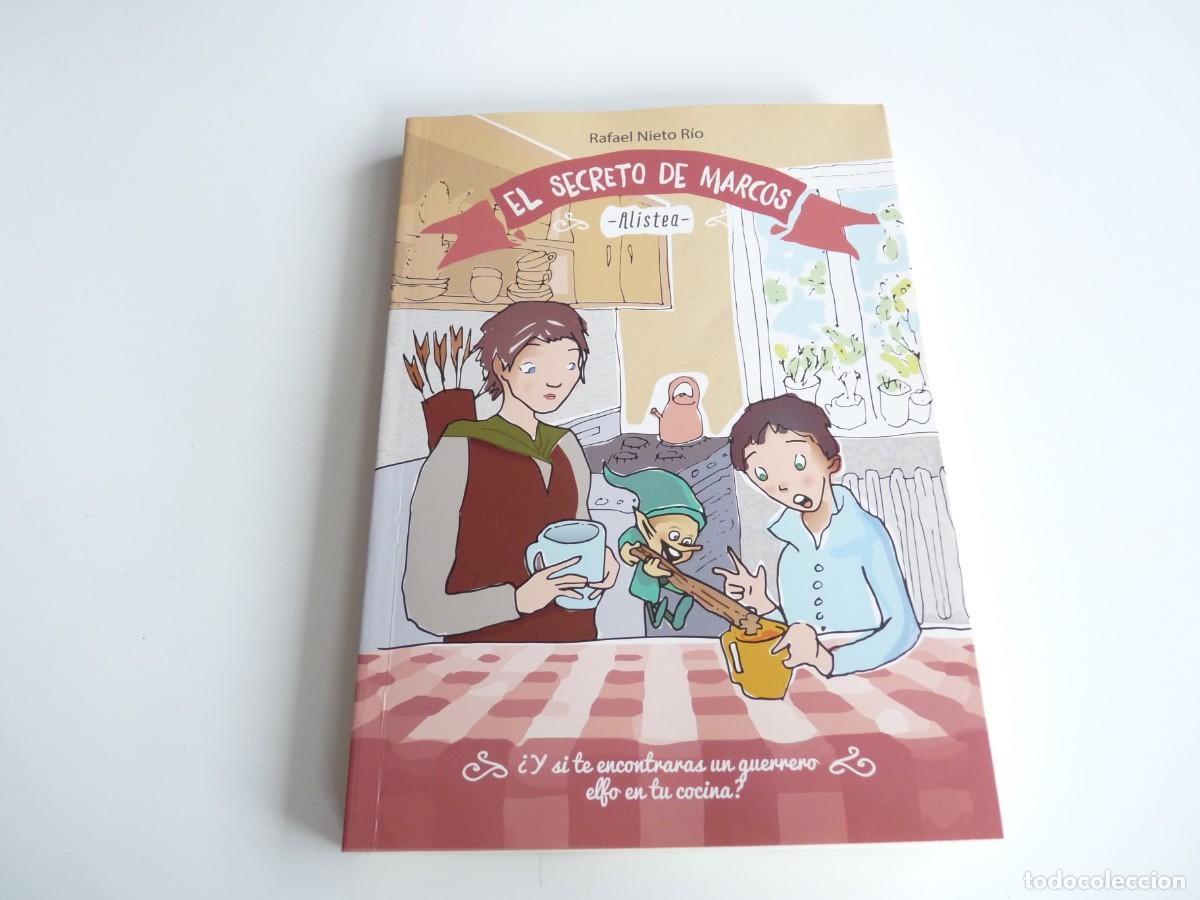 Libri di seconda mano: El secreto de Marcos Alistea Rafael Nieto R&iacute;o Ref: 2-595