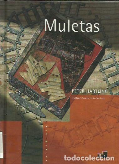Libros de segunda mano: Muletas / Peter H&auml;rtling. - Foto 1