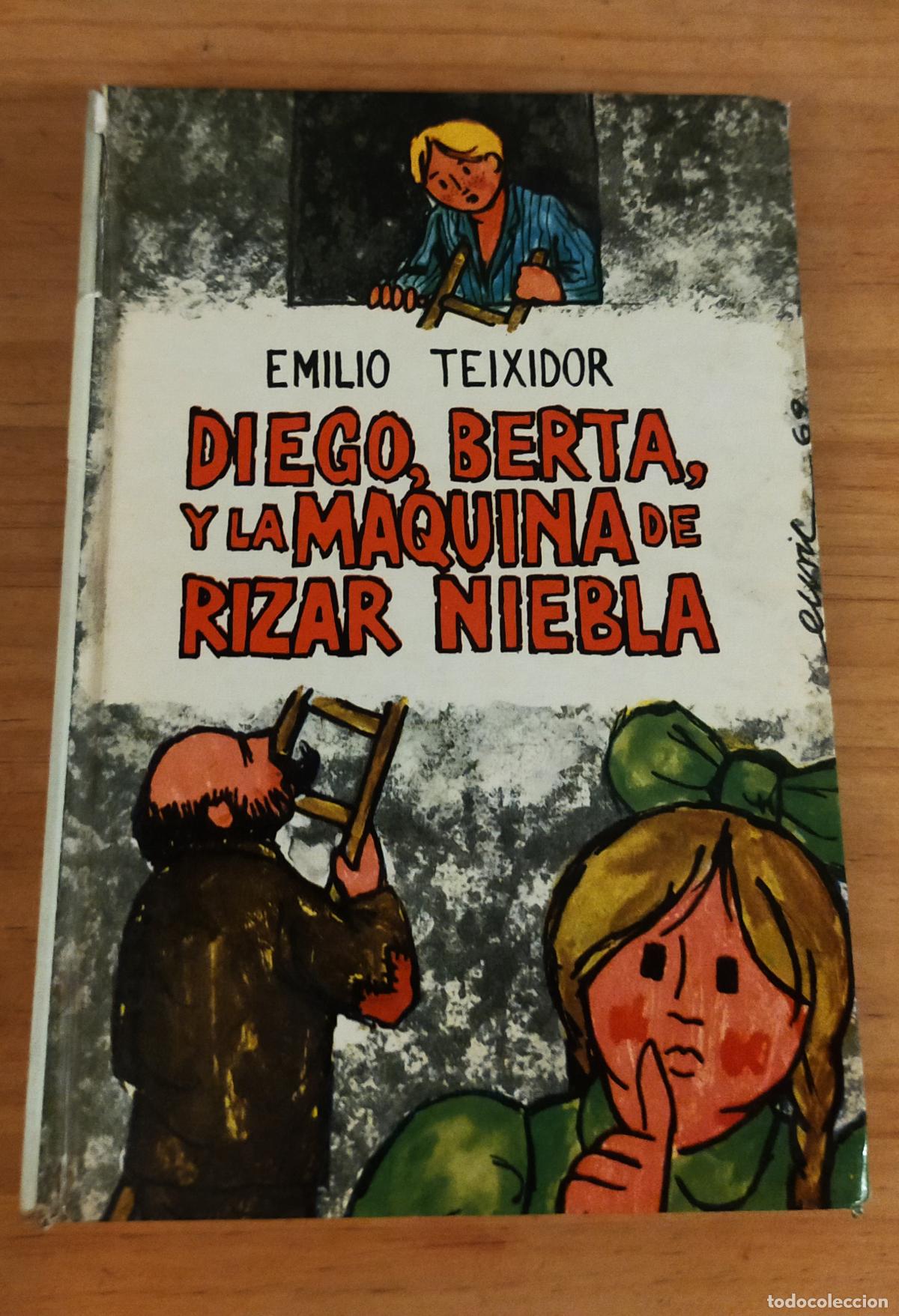 Libros de segunda mano: DIEGO BERTA Y LA M&Aacute;QUINA DE RIZAR NIEBLA -