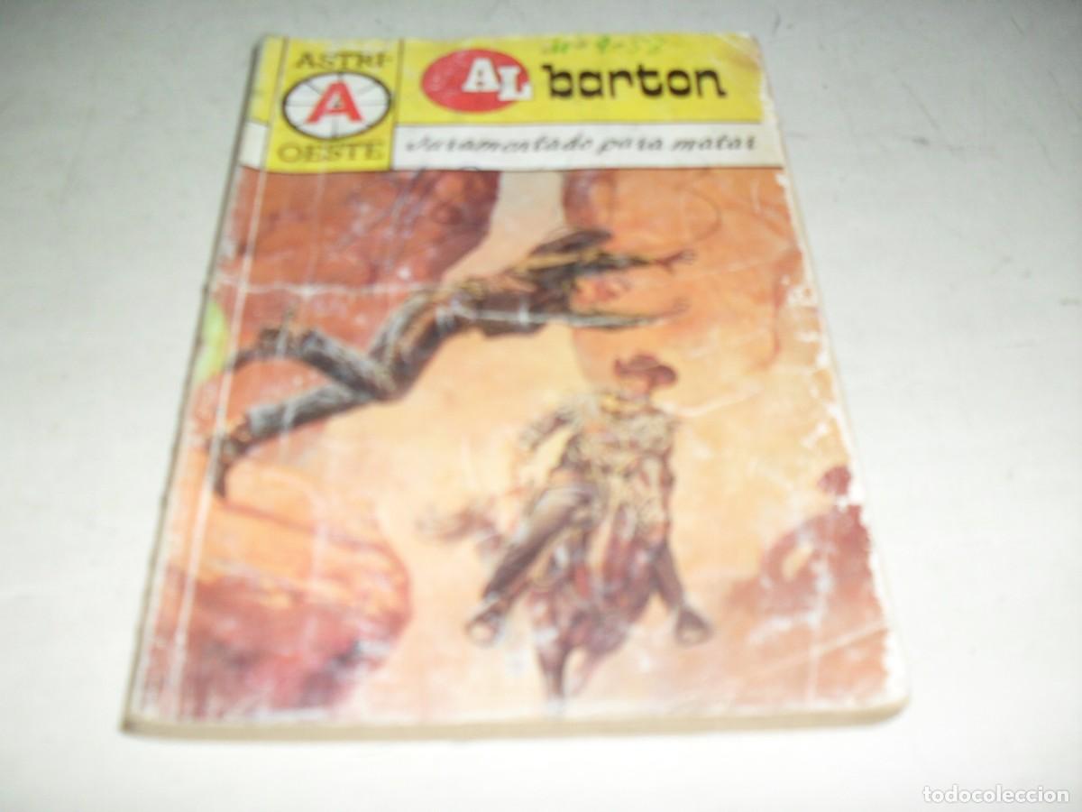 Libros de segunda mano: ASTRI OESTE N&ordm; 243 JURAMENTADO PARA MATAR,DE AL BARTON.EDITA ASTRI,2000