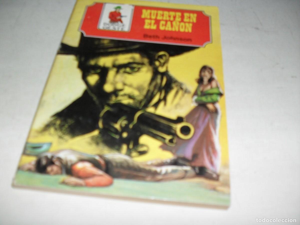 Libros de segunda mano: DODGE OESTE N&ordm; 8 MUERTE EN EL CA&Ntilde;ON,DE BETH JOHNSON.EDITA ANTALBE,A&Ntilde;OS 70