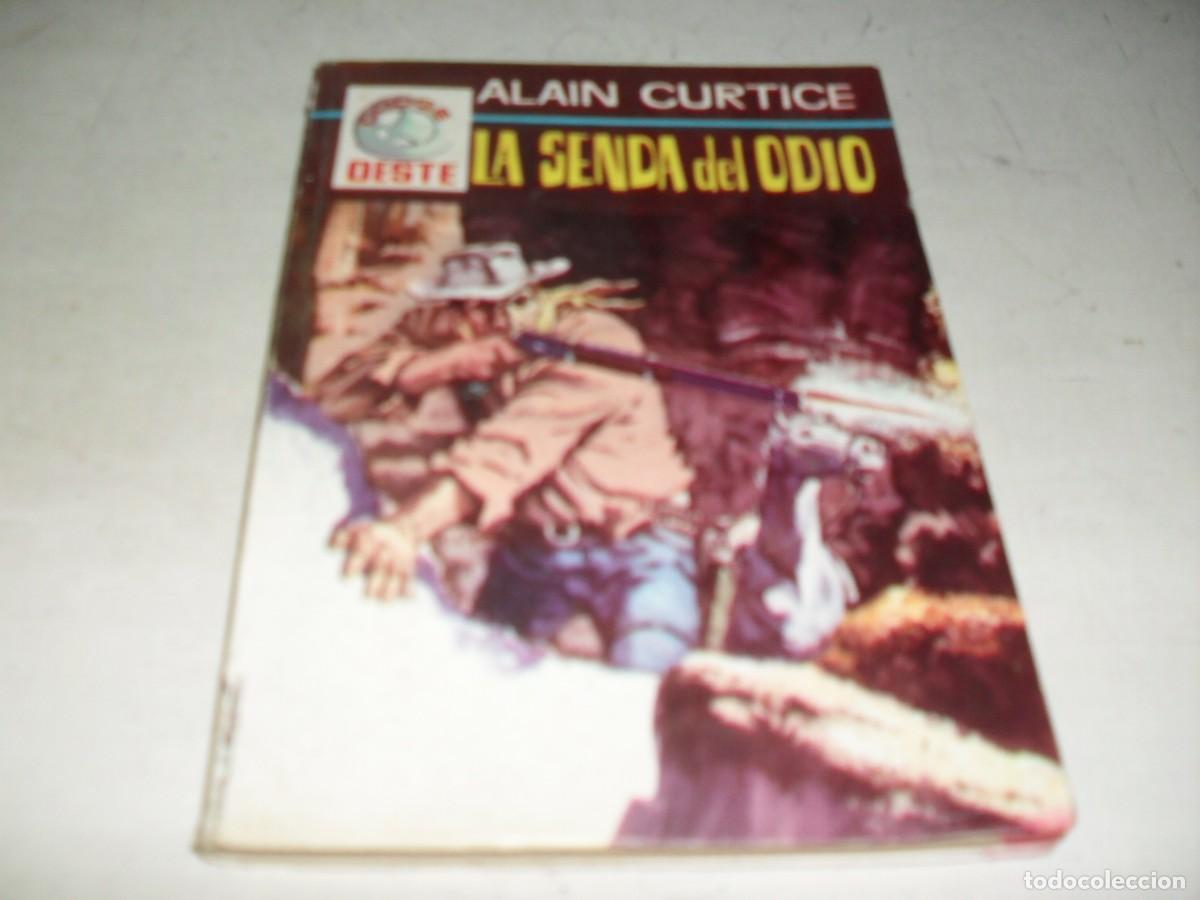 Libros de segunda mano: DODGE OESTE N&ordm; 52 LA SENDA DEL ODIO,DE ALAIN CURTICE.FERMA,A&Ntilde;OS 60