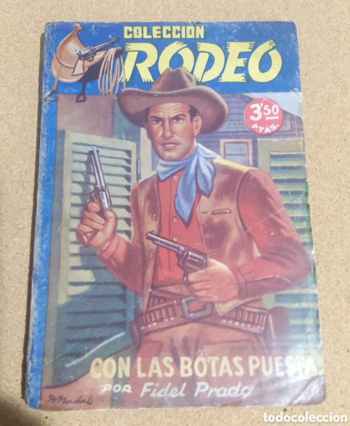 Libros de segunda mano: Con las botas puestas - Rodeo - Foto 1