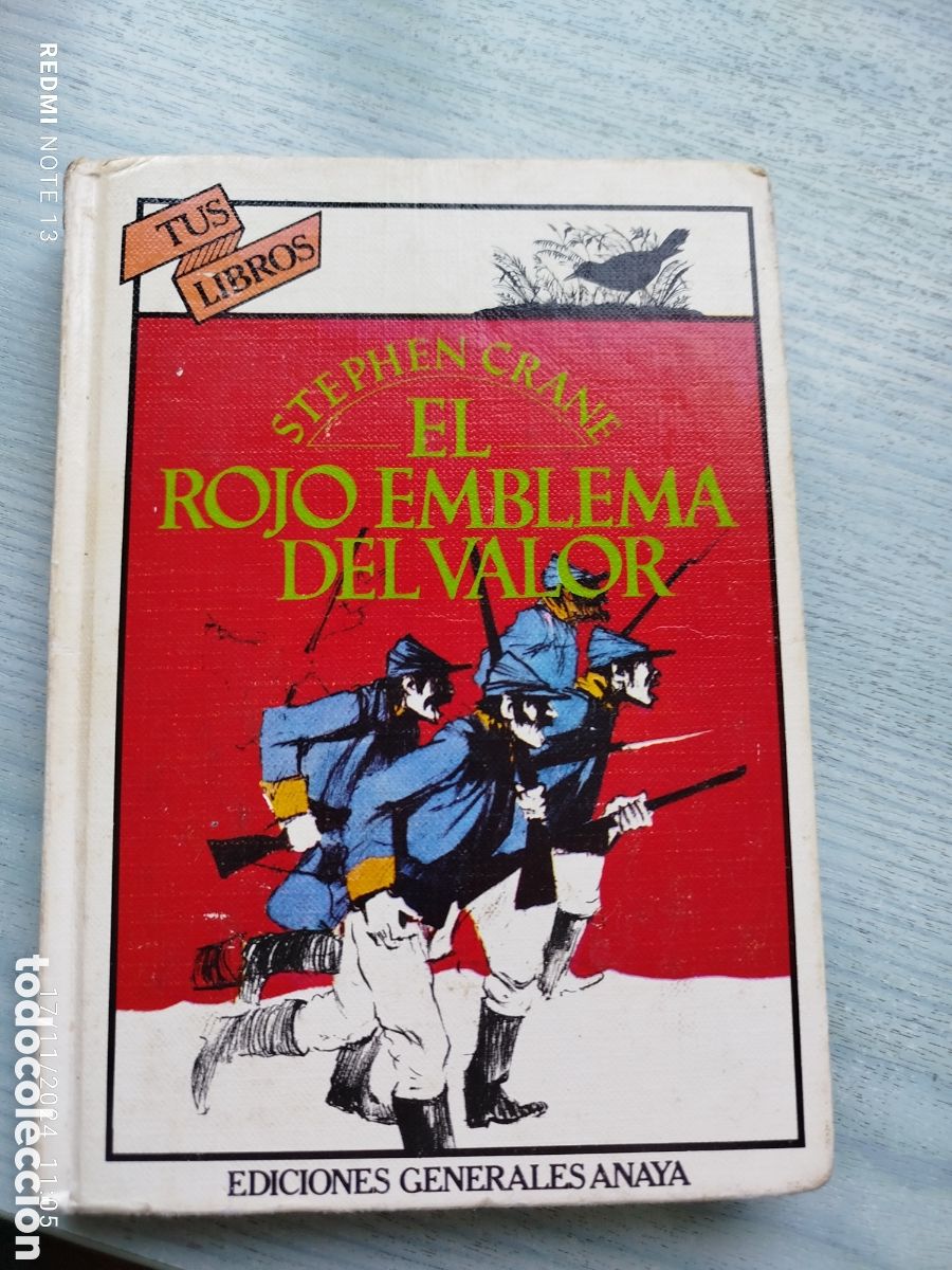 Libros de segunda mano: Anaya tus libros.el rojo emblema del valor.