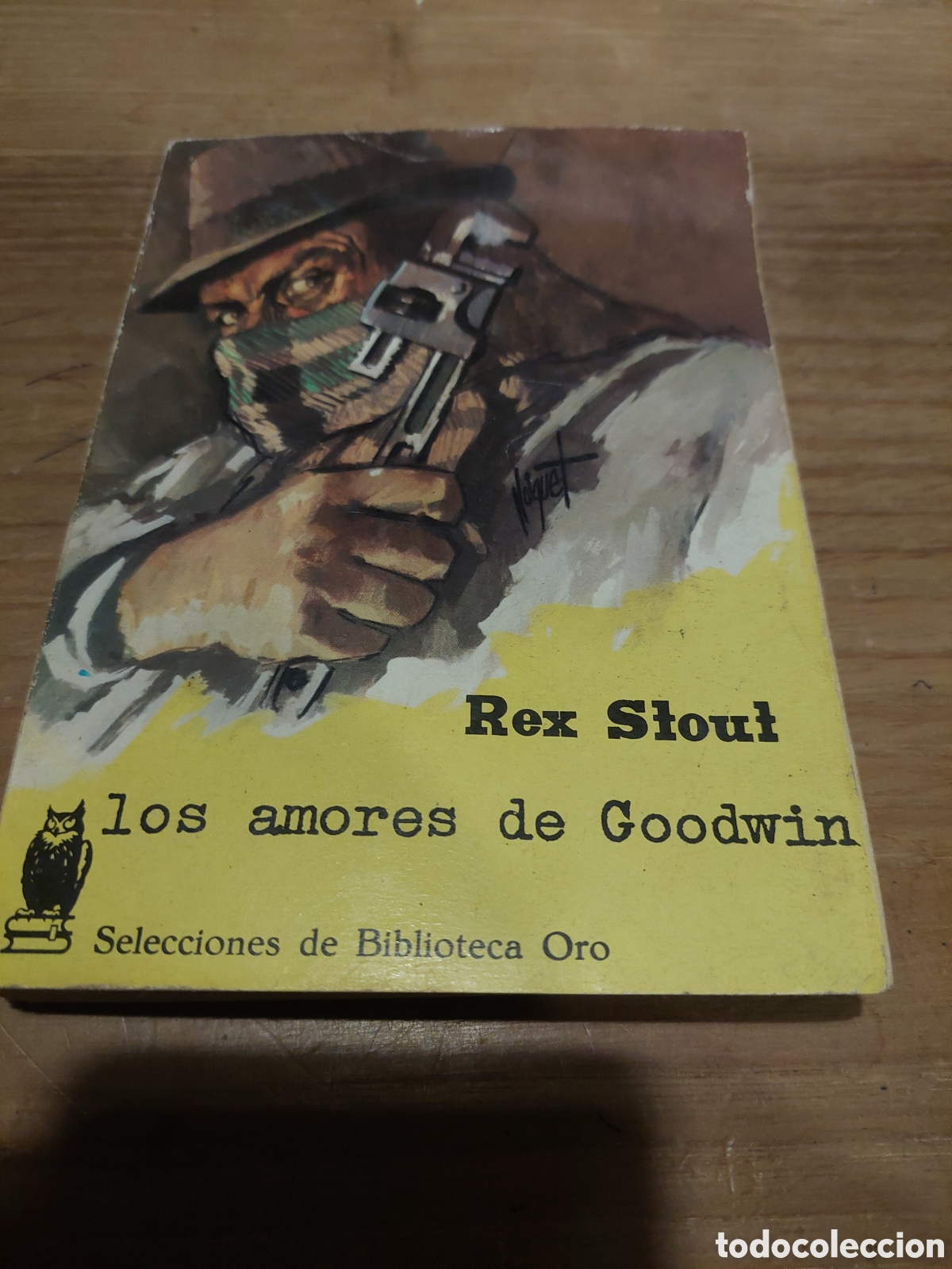 Libros de segunda mano: 1951 nove molino rex stout los amores de goodwin biblioteca oro