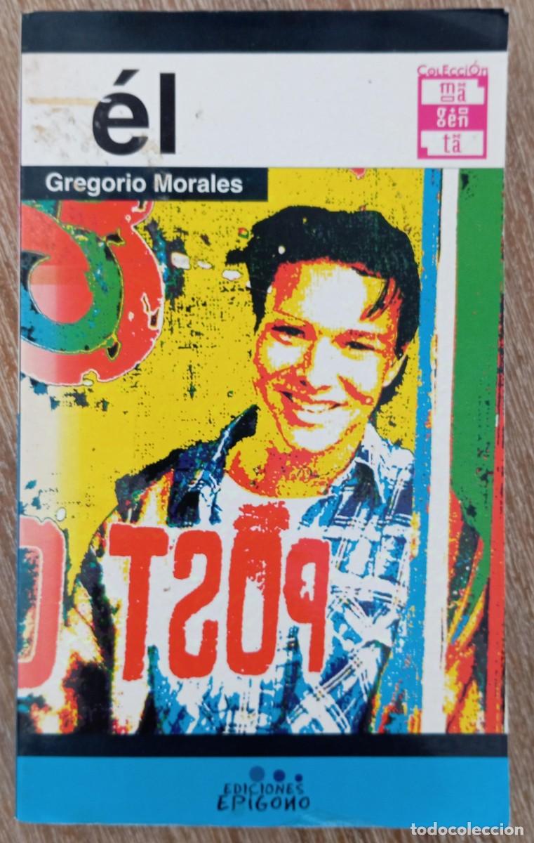 Libros de segunda mano: ELLA EL - GREGORIO MORALES - Foto 2