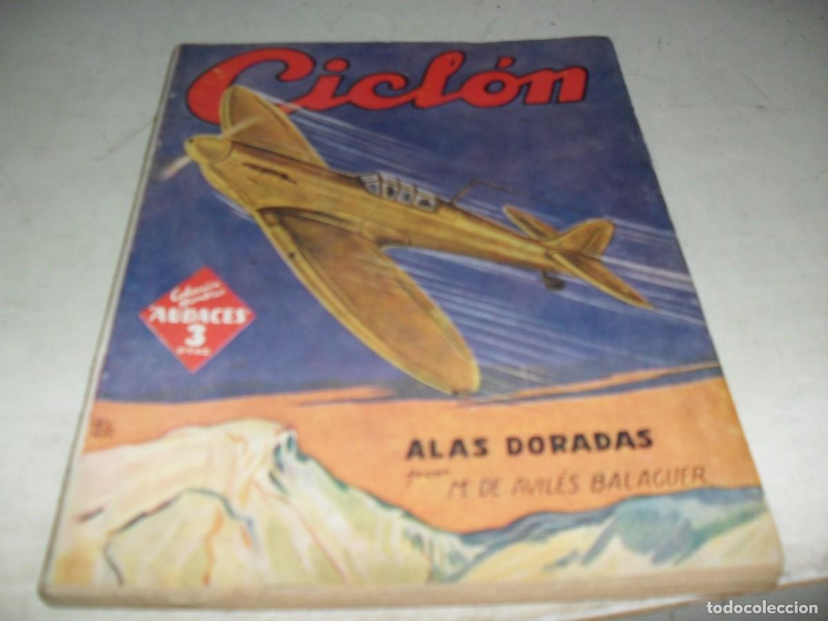Gebrauchte B&uuml;cher: HOMBRES AUDACES N&ordm; 17 CICLON:ALAS DORADAS,DE M DE AVILES BALAGUER,(DE 373).MOLINO,1941
