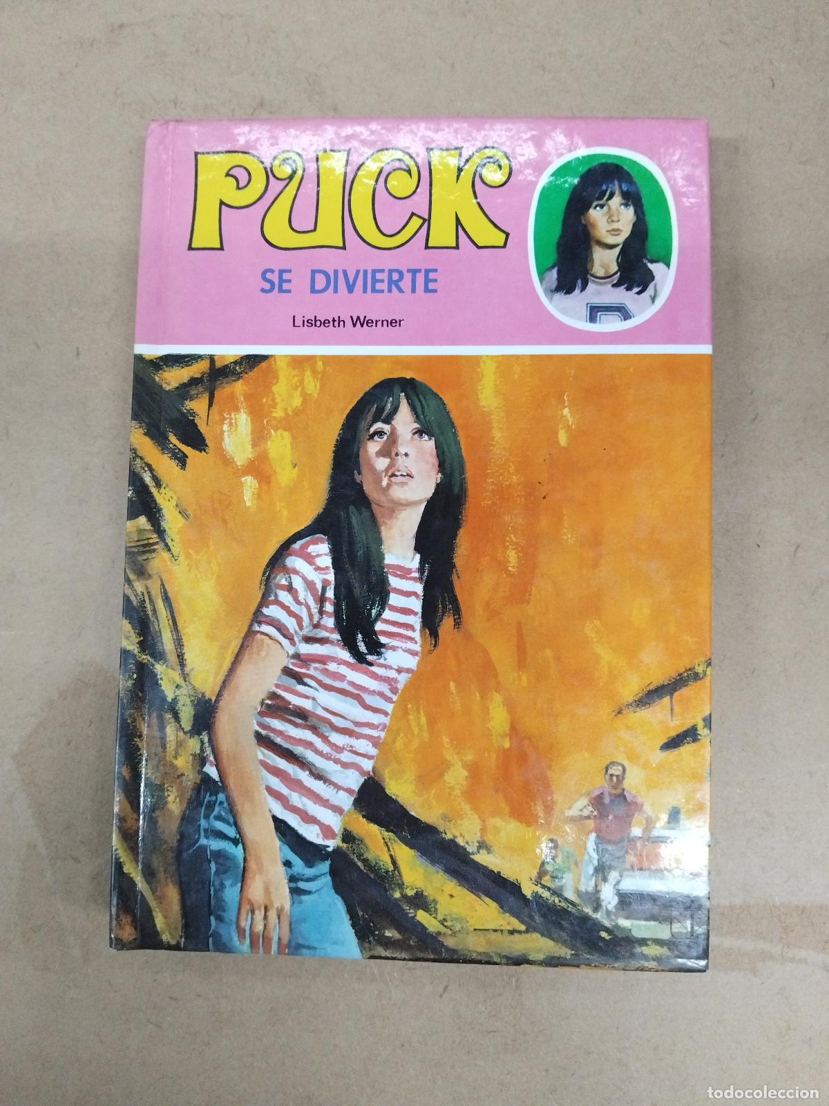 Libros de segunda mano: PUCK SE DIVIERTE N&ordm; 10. LISBETH WERNER. EDICIONES TORAY, 1982 - Foto 1