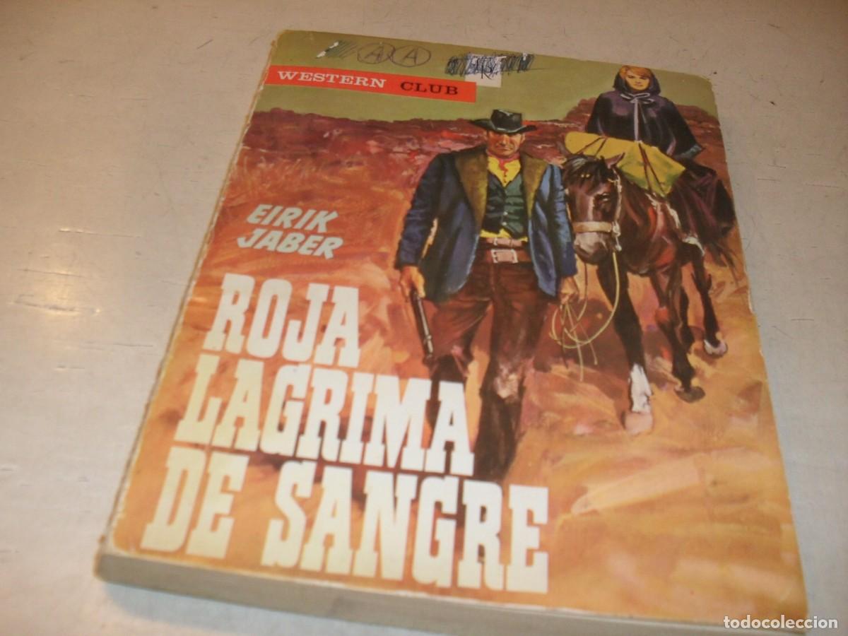 Gebrauchte B&uuml;cher: WENSTERN CLUB N&ordm; 24 ROJA LAGRIMA DE SANGRE,DE ERIK JABER.ROLLAN,A&Ntilde;O 1966