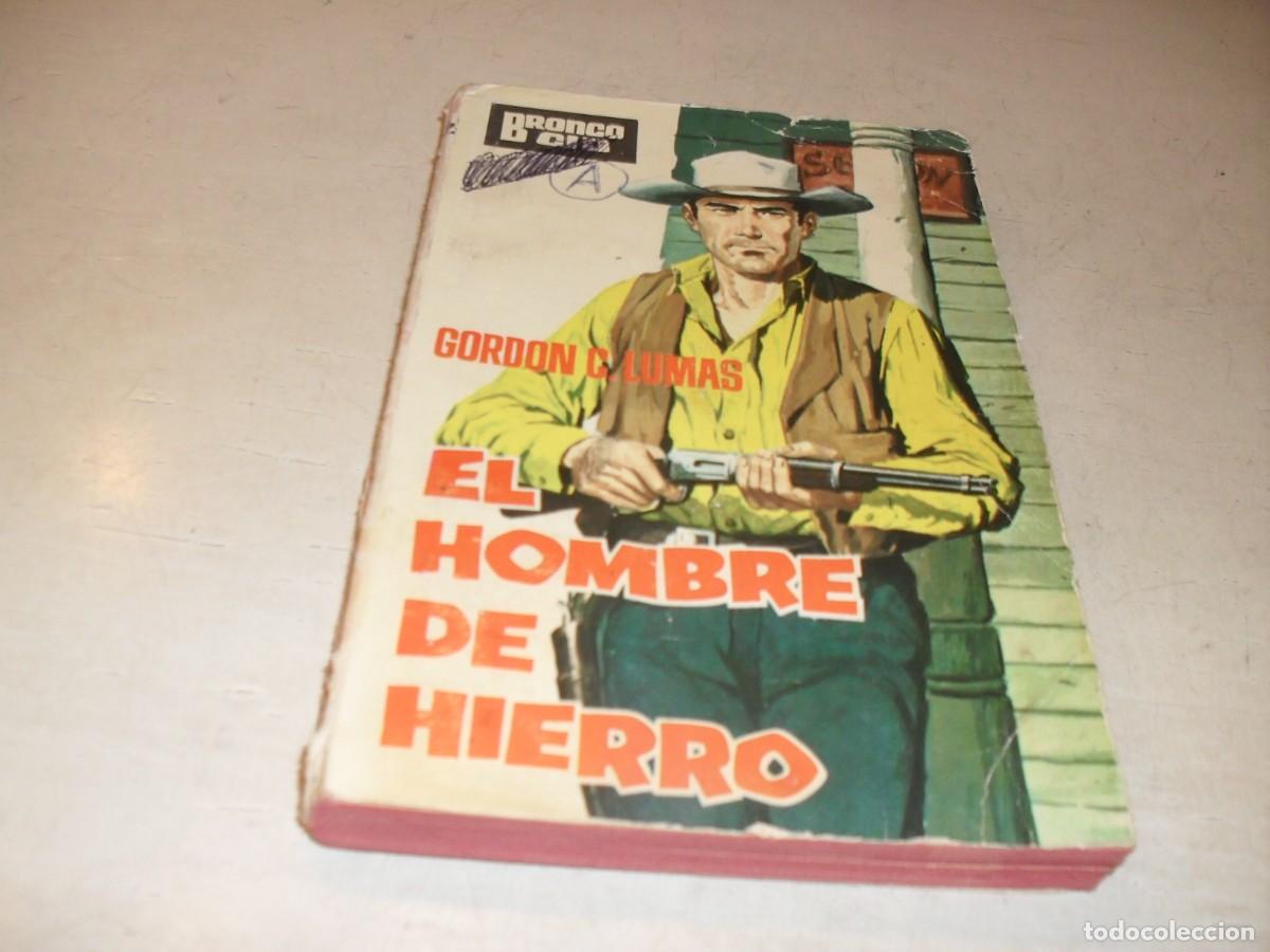 Gebrauchte B&uuml;cher: BRONCO CID N&ordm; 18 EL HOMBRE DE HIERRO,DE GORDON C.LUMAS.CID,A&Ntilde;O 1964