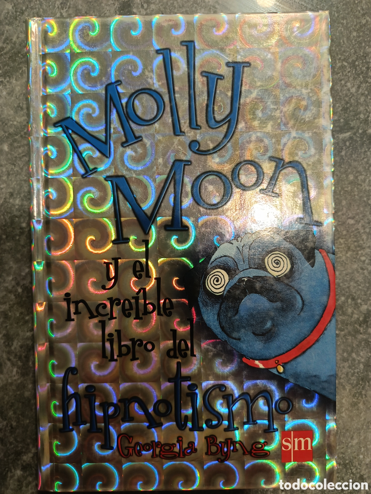 Gebrauchte B&uuml;cher: Molly moon y el pr&iacute;ncipe destronado