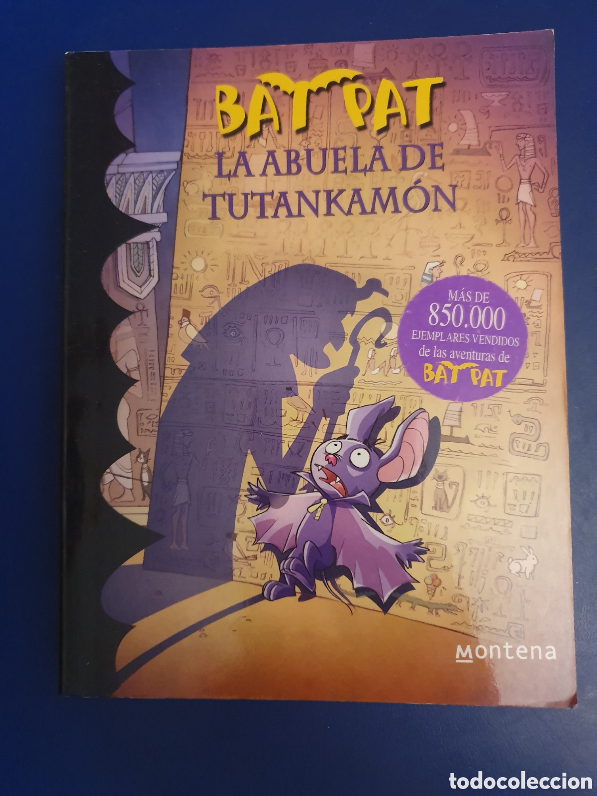 Gebrauchte B&uuml;cher: QUELA LIBRO. BAT PAT LA ABUELA DE TUTANKAMON MONTENA 2010