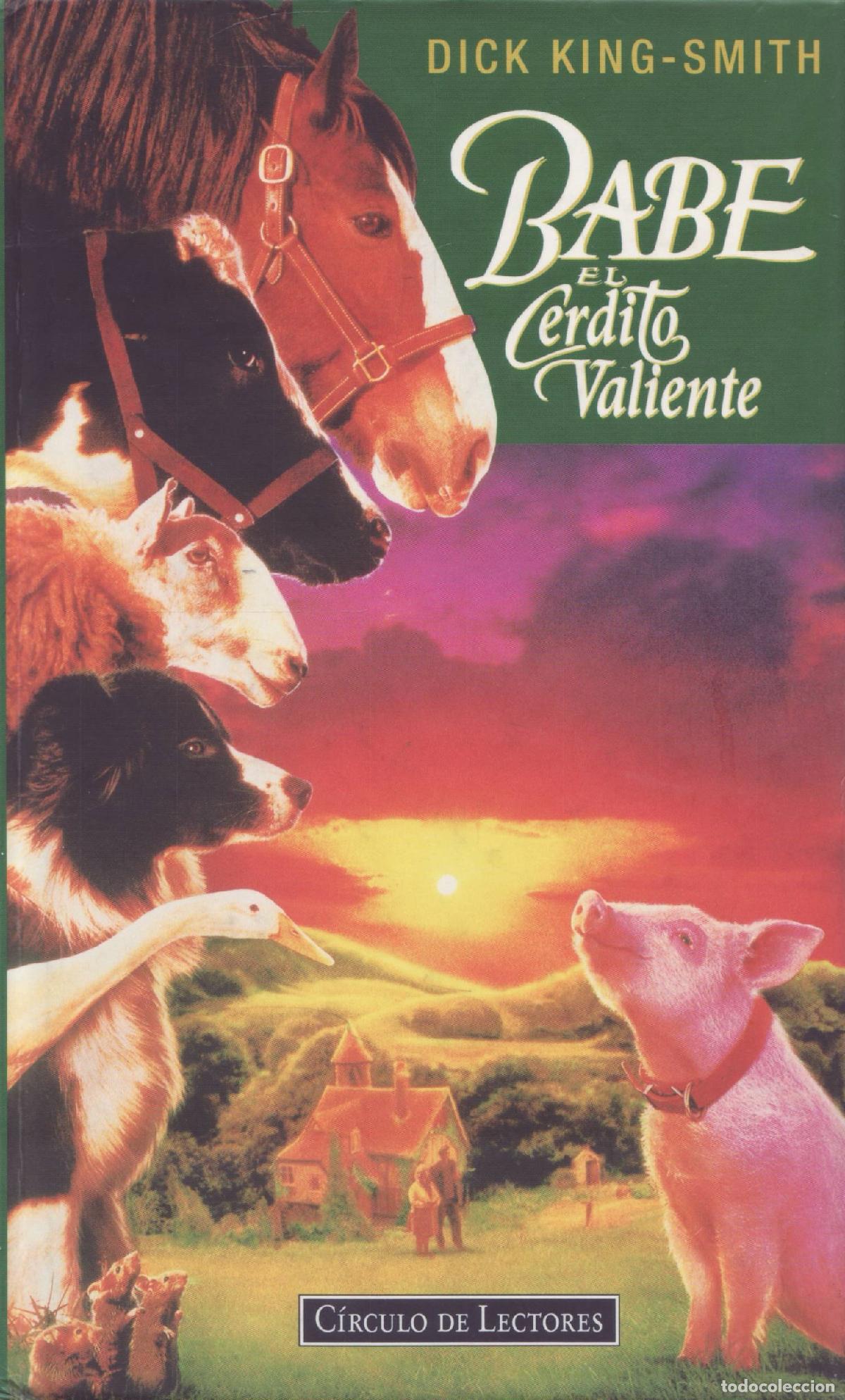 Libros de segunda mano: Babe, el cerdito valiente - King-Smith, Dick - Foto 1