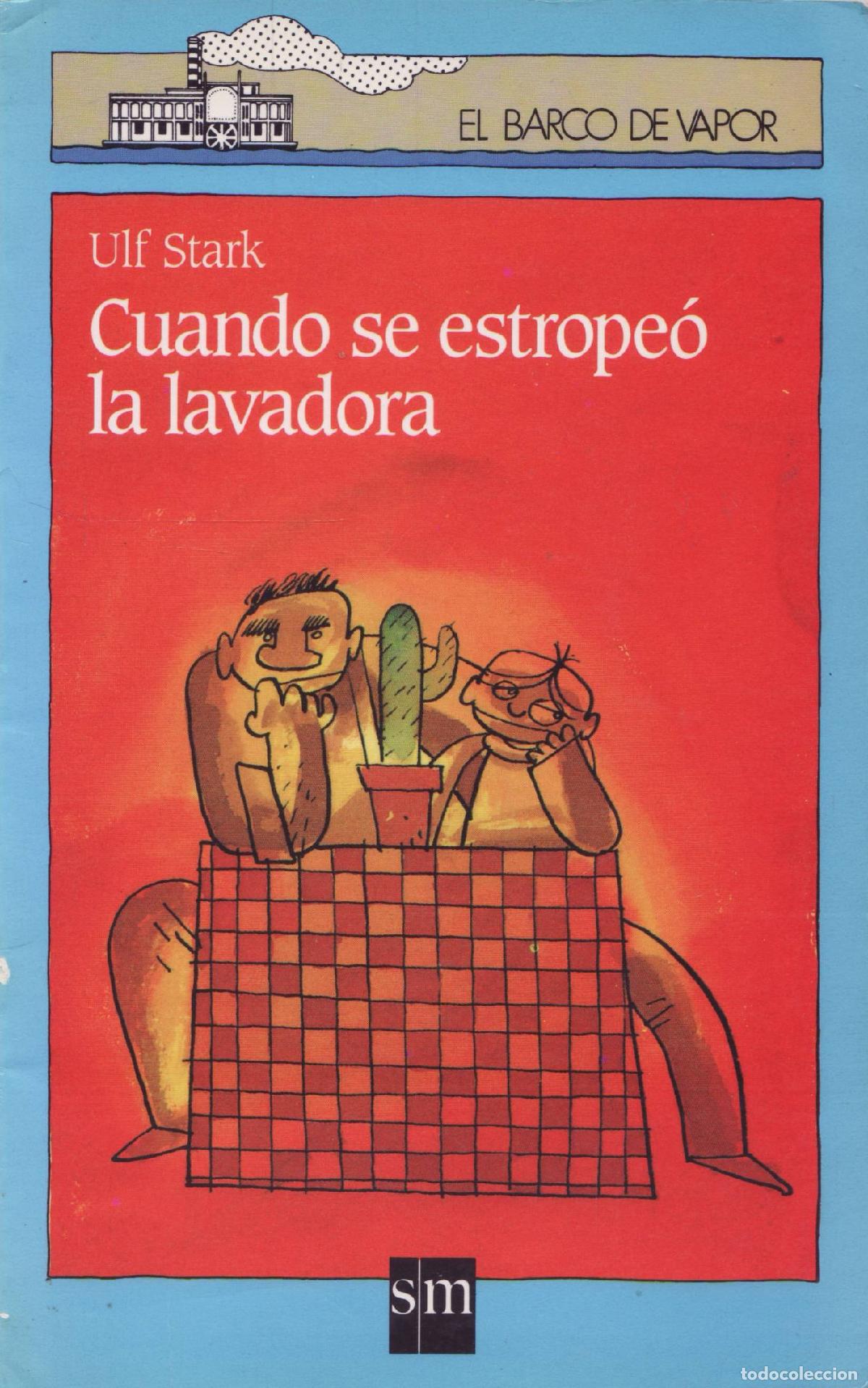 Libros de segunda mano: Cuando se estropeo la lavadora - Stark, Ulf - Foto 1