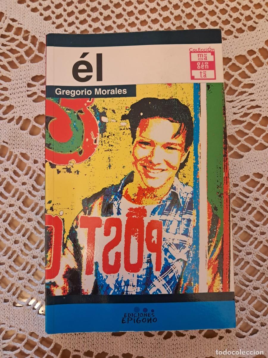Libros de segunda mano: &Eacute;l / Ella Gregorio Morales - Foto 1