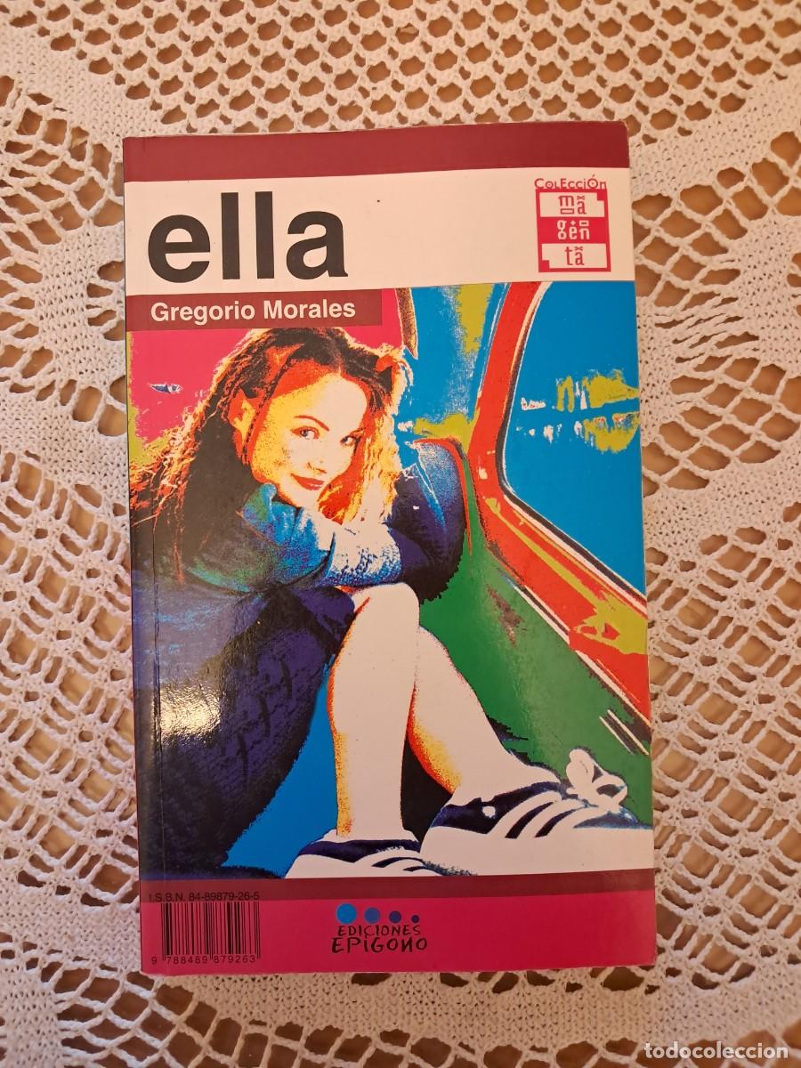 Libros de segunda mano: &Eacute;l / Ella Gregorio Morales - Foto 2