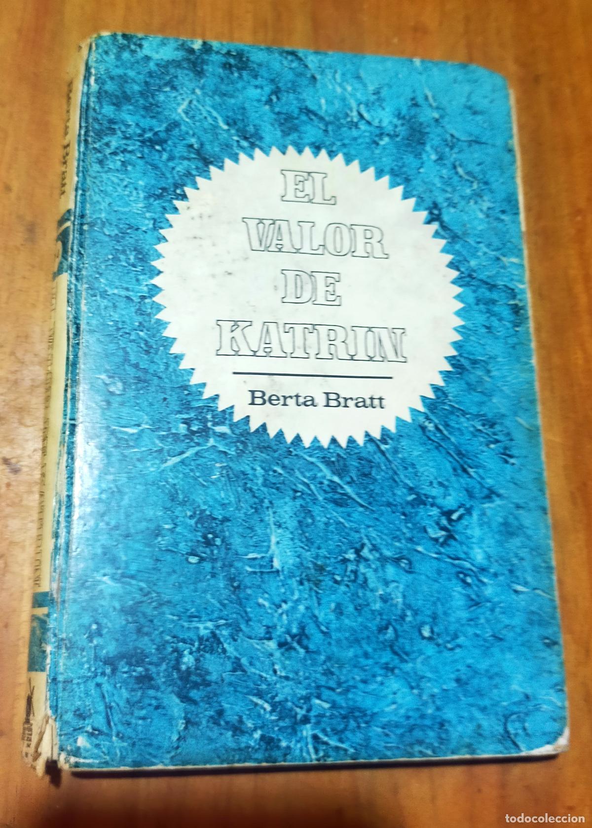 Libros de segunda mano: EL VALOR DE KATRIN- MOLINO - Foto 1