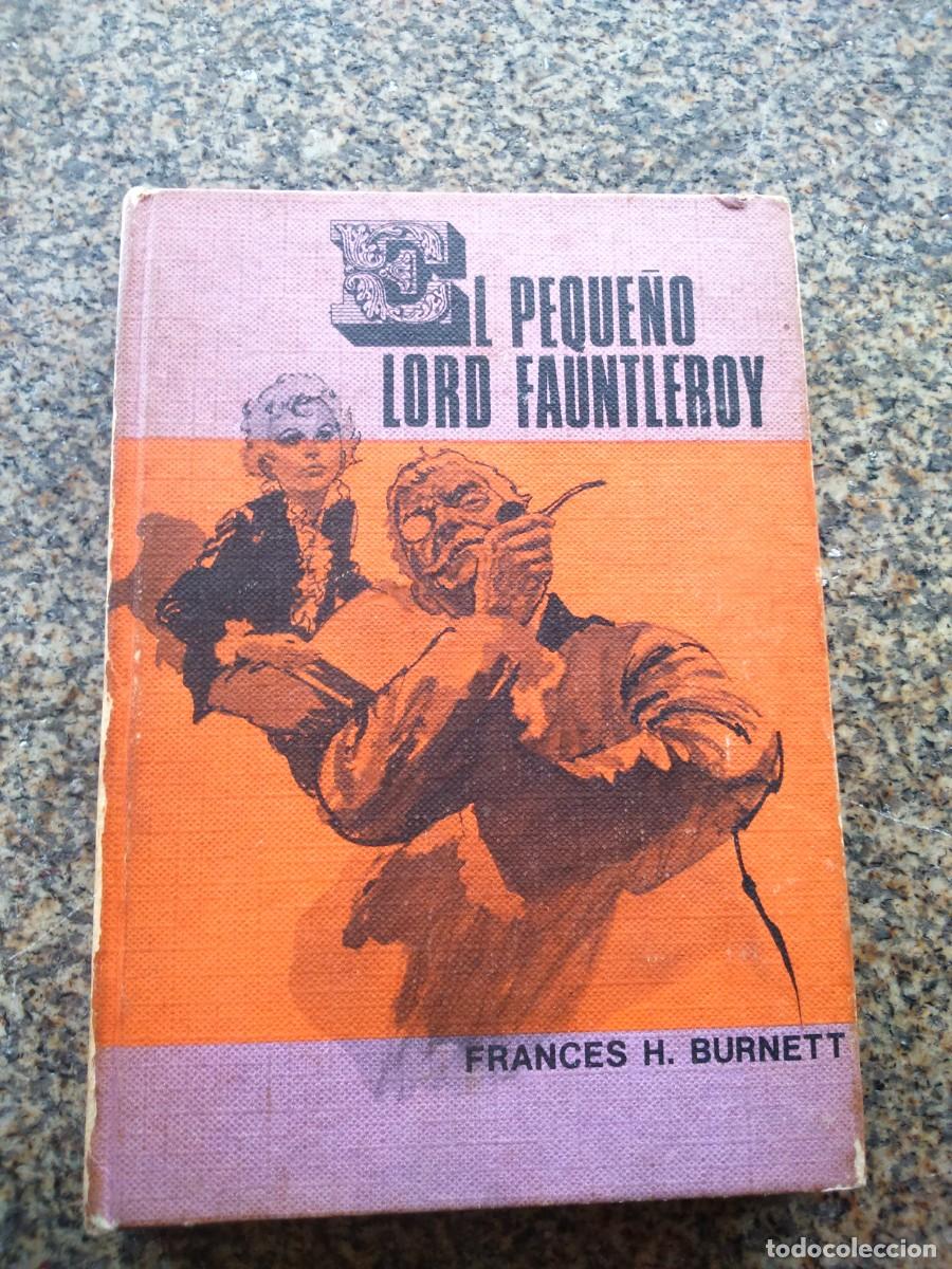 Gebrauchte B&uuml;cher: EL PEQUE&Ntilde;O LIBRO DE FAUNTLEROY -- FRANCES H. BUERNETT -- RODEGAR 1970 --