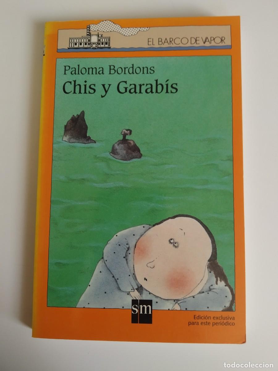 Libri di seconda mano: Chis y Garab&iacute;s Paloma Bordons REF: C-36