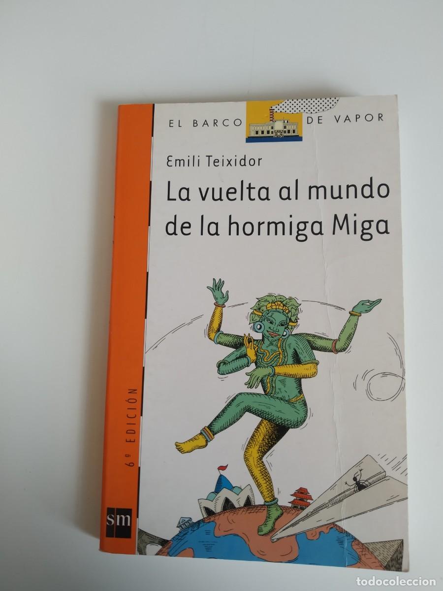 Libri di seconda mano: La vuelta al mundo de la hormiga Miga REF: C-36