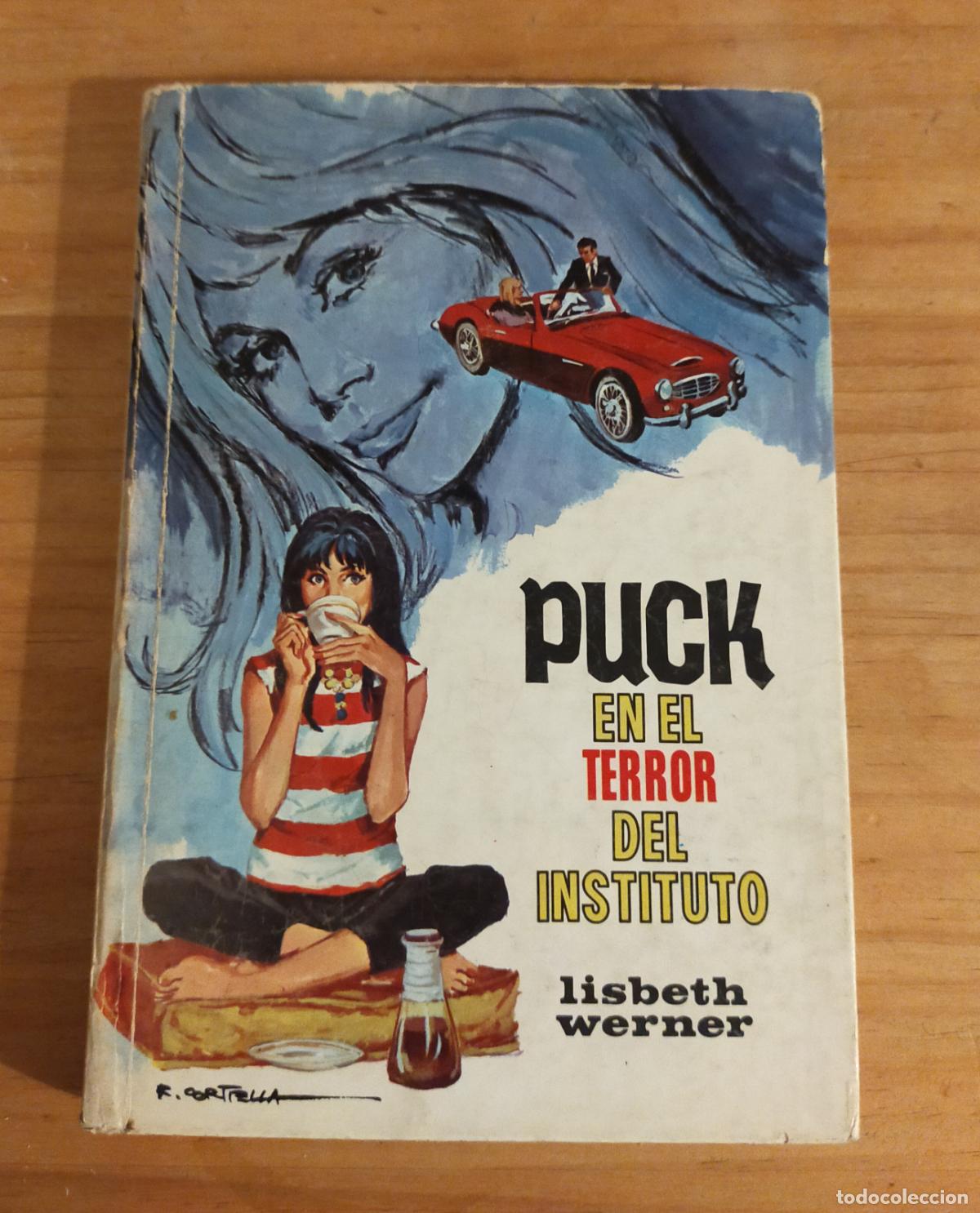 Libros de segunda mano: PUCK EN EL TERROR DEL INSTITUTO -1972 - Foto 1