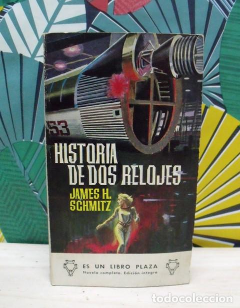 Gebrauchte B&uuml;cher: Libro Historias de dos relojes - James Schimitz - Plaza & Jan&eacute;s Editores