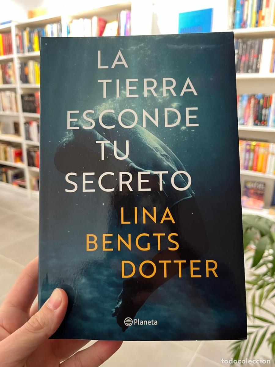 Libri di seconda mano: La tierra esconde tu secreto (Lina bengts Dotter)