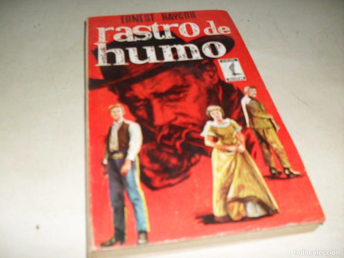 Libri di seconda mano: LIBROS ALCOTAN N&ordm; 70 RASTRO DE HUMO,DE ERNST HAYCOK,(DE 75),PLAZA&JANES,1956
