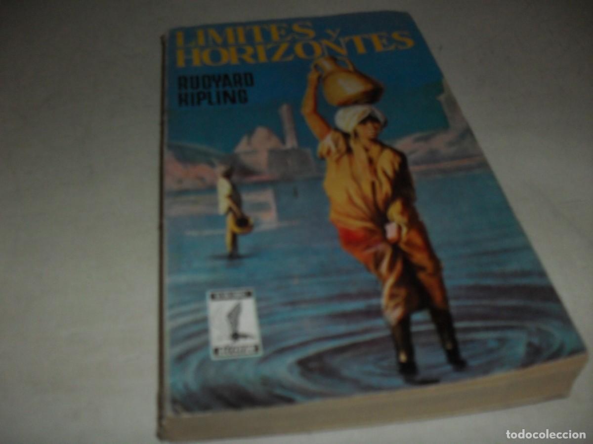 Libri di seconda mano: LIBROS ALCOTAN N&ordm; 68 LIMITES Y HORIZONTES,DE RUDYARD KIPLING,(DE 75),PLAZA&JANES,1956