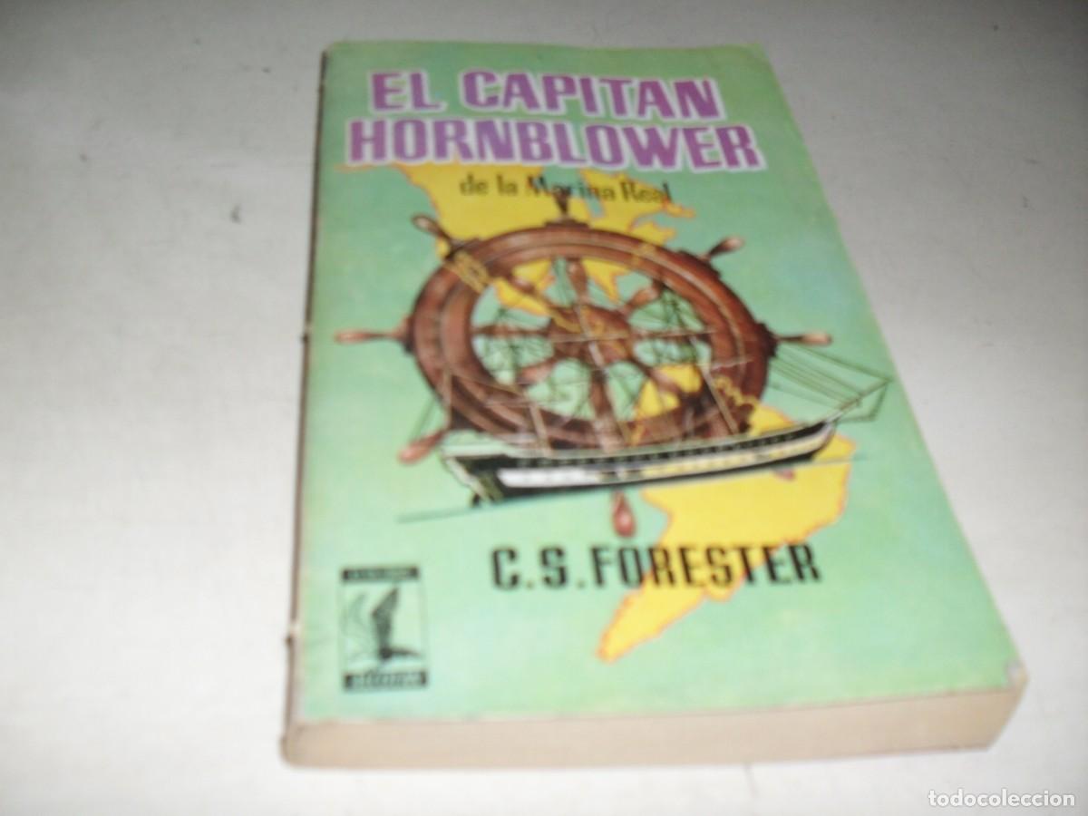 Libri di seconda mano: LIBROS ALCOTAN N&ordm; 5 CAPITAN HORNBLOWER DE LA MARINA REAL,DE C S FORESTER,(DE 75),PLAZA&JANES,1956