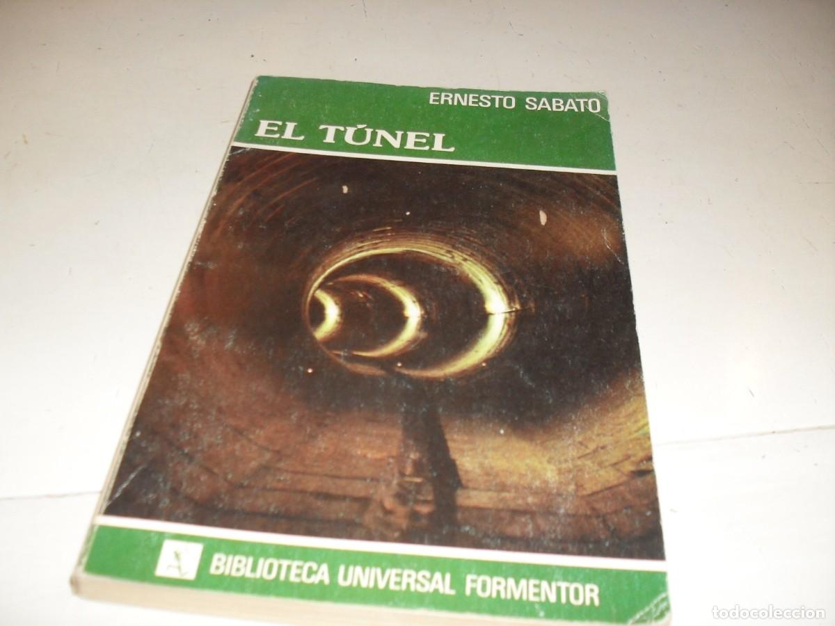 Libros de segunda mano: BIBLIOTECA UNIVERSAL FORMENTOR 1 EL TUNEL,DE ERNESTO SABATO.SEIX BARRAL,1981
