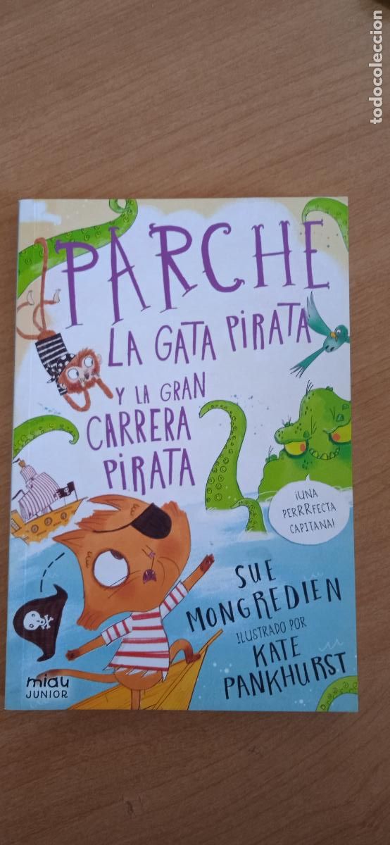 Libri di seconda mano: PARCHE. LA GATA PIRATA Y LA GRAN CARRERA PIRATA. MIAU JUNIOR.